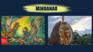 MINDANAO
 