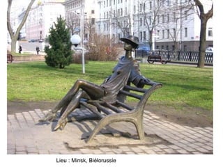 Lieu : Minsk, Biélorussie
 