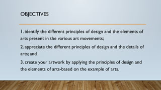 Arts 10 Quarter 1.pptxPRINCIPLES OF DESIGN AND ELEMENTS OF ARTS | PPTX