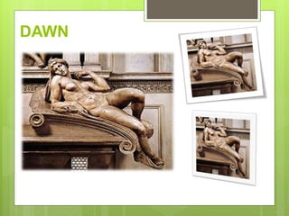DAWN
 