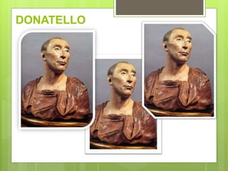 DONATELLO
 
