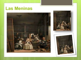Las Meninas
 