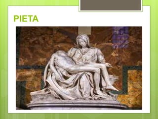 PIETA
 