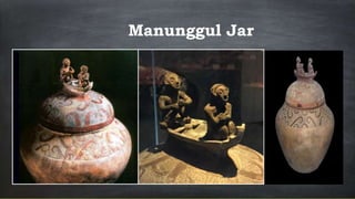Manunggul Jar
 
