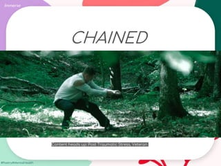 #Poetry4MentalHealth
CHAINED
Immerse
Content heads up: Post Traumatic Stress, Veteran
 