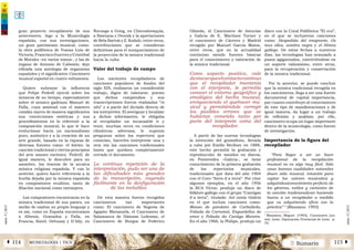 2 SumarioMUSICOLOGÍA | TICSÁ 114 115 Â
núm.5|2013
núm.5|2013
gran proyecto recopilatorio de sus
antecesores, lego a la Musicología
española, con sus investigaciones,
un gran patrimonio musical, como:
la obra polifónica de Tomas Luis de
Victoria,Francisco Guerreo y Cristóbal
de Morales –en varios tomos-, y las de
órgano de Antonio de Cabezón; dejo
editada una antología de organistas
españoles y el significativo Cancionero
musical español en cuatro volúmenes.
Quiero subrayar la influencia
que Felipe Pedrell ejerció sobre los
músicos de su tiempo, especialmente
sobre el músico gaditano Manuel de
Falla, cuya amistad con el maestro
catalán marco de manera significativa
sus convicciones estéticas y sus
procedimientos en lo referente a la
composición musical, lo que le hace
evolucionar hacia un nacionalismo
puro, auténtico y a la creación de un
arte grande, basado en la riqueza de
diversas fuentes como: el folclor, la
canción tradicional y ciertos principios
del arte sonoro escénico. Pedrell, de
igual manera, le descubre para su
asombro, los tesoros de la arcaica
música religiosa española. Y con lo
anterior, quiero hacer referencia a la
huella dejada por la música española
en compositores eruditos, tanto de
filiación nacional como extranjera.
Los compositores encontraron en la
música tradicional de sus países, un
medio de exaltar su propio lenguaje y
es así, como en España encontramos
a Albeniz, Granados y Falla, en
Francia, Ravel, Debussy y D´Idiy, en
Noruega a Grieg, en Checoslovaquia,
a Smetana y Dvorak y la aportaciones
de Bela Bartok y Z. Kodaly, entre otros,
contribuciones que se consideran
definitivas para el enriquecimiento de
la proyección de la música tradicional
hacia la culta.
Valor del trabajo de campo
Los nacientes recopiladores de
canciones populares de finales del
siglo XIX, realizaron un considerable
trabajo, digno de valorarse, puesto
que dichos compendios y sus
transcripciones fueron realizadas “in
situ” y a partir del dictado directo de
los intérpretes. El averiguar y localizar
a dichos informantes, le obligaba
al recopilador un incansable ir y
venir, muchas veces en condiciones
climáticas adversas; le suponía
preguntar sobre los repertorio que
conocían, hacerles interpretar una y
otra vez las canciones tradicionales
hasta que quedara completamente
cerrado el documento.
La continua repetición de la
interpretación, pudo ser una de
las dificultades más grandes
de la transcripción, cayendo
fácilmente en la desfiguración
de las melodías.
De esta manera fueron recogidos
cancioneros tan importantes
como: El cancionero de Segovia de
Agapito Marazuela, el Cancionero de
Salamanca de Dámaso Ledesma, el
Cancionero de Burgos de Federico
disco con la Coral Polifónica “El eco”,
en el que se incluyeron canciones
como: Despedida del emigrante, Os
teus ollos, sombra negra y el Himno
gallego. De estas fechas a nuestros
días, las tecnologías han avanzado a
pasos agigantados, convirtiéndose en
un soporte valiosísimo, entre otros,
para la recuperación y conservación
de la música tradicional.
Por lo anterior, se puede concluir
que la música tradicional recogida en
los cancioneros, llega a ser una fuente
documental de capital importancia,
por cuanto contribuye al conocimiento
de este tipo de manifestaciones y de
igual manera, da lugar a un trabajo
de reflexión y análisis; por ello,
cancionero ocupa un lugar importante
dentro de la musicología, como fuente
de investigación.
Importancia de la figura del
recopilador
“Para llegar a ser un buen
profesional de la recopilación
musical no es algo muy fácil. Solo
unas buenas cualidades naturales
(buen oído musical, intuición para
captar los valores musicales) y
adquiridas(conocimiento perfecto de
los géneros, estilos y variantes de
la canción tradicional)van haciendo
bueno a un recopilador a medida
que va adquiriendo oficio con la
práctica” 5
(Manzano. 1993)
Olmeda, el Cancionero de Asturias
y Galicia de E. Martínez Torner y
el cancionero de Cáceres y Madrid
recogido por Manuel García Matos,
entre otros, que en la actualidad
continúan siendo fuentes básicas
para el conocimiento y valoración de
la música tradicional.
Como aspecto positivo, vale
destacarqueelcontactocontinuo
que el recopilador mantenía
con el interprete, le permitía
conocer el entorno geográfico y
etnológico del hecho musical,
enriqueciendo el quehacer mu-
sical y permitiéndole corregir
los posibles errores que se
hubieran cometido tanto por
parte del interprete como del
recopilador.
A partir de las nuevas tecnologías
la invención del gramófono, llevada
a cabo por Emilio Berliner en 1888,
este hecho permitió la grabación y
reproducción de sonidos en discos;
en Pontevedra –Galicia-, se tiene
conocimiento de la primera grabación
de los repertorios musicales,
tradicionales que data del año 1904
con el Coro “Aires d´a terra”. Por citar
algunos ejemplos, en el año 1956
la RCA Víctor, produjo un disco de
folklore gallego con el grupo “Cantigas
d´a terra”, titulado: Así canta Galicia
en el que incluía canciones como:
Maneo de pandeiro de Carballedo,
Foliada do Carramal, Enguedellos do
amor y Poliada da Cantiga Mareira.
En el año 1966, la Philips, produjo un
3
Manzano, Miguel. (1993). Cancionero Leo-
nés. León: Diputación Provincial de León. p.
79
 