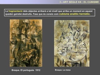 AMPLIAR INFORMACIÓ
AMPLIAR INFORMACIÓ
VIDEOS PÀGINES WEB
EL FUTURISME
EL DADAISME
EL FUTURISME
EL DADAISME
EL SURREALISME EL SURREALISME
L’ ABSTRACCIÓ L’ ABSTRACCIÓ
 