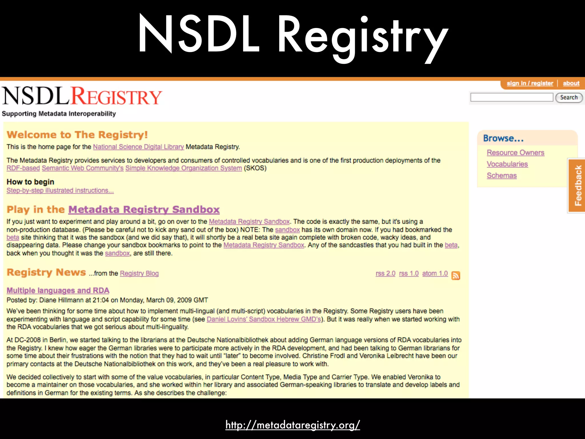 NSDL Registry




   http://metadataregistry.org/
 