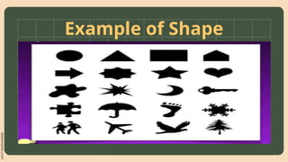slidesmania.com
Example of Shape
 