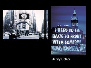 Jenny Holzer 