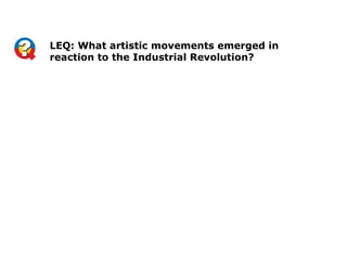 Arts in the industrial age 21.4 | PPT