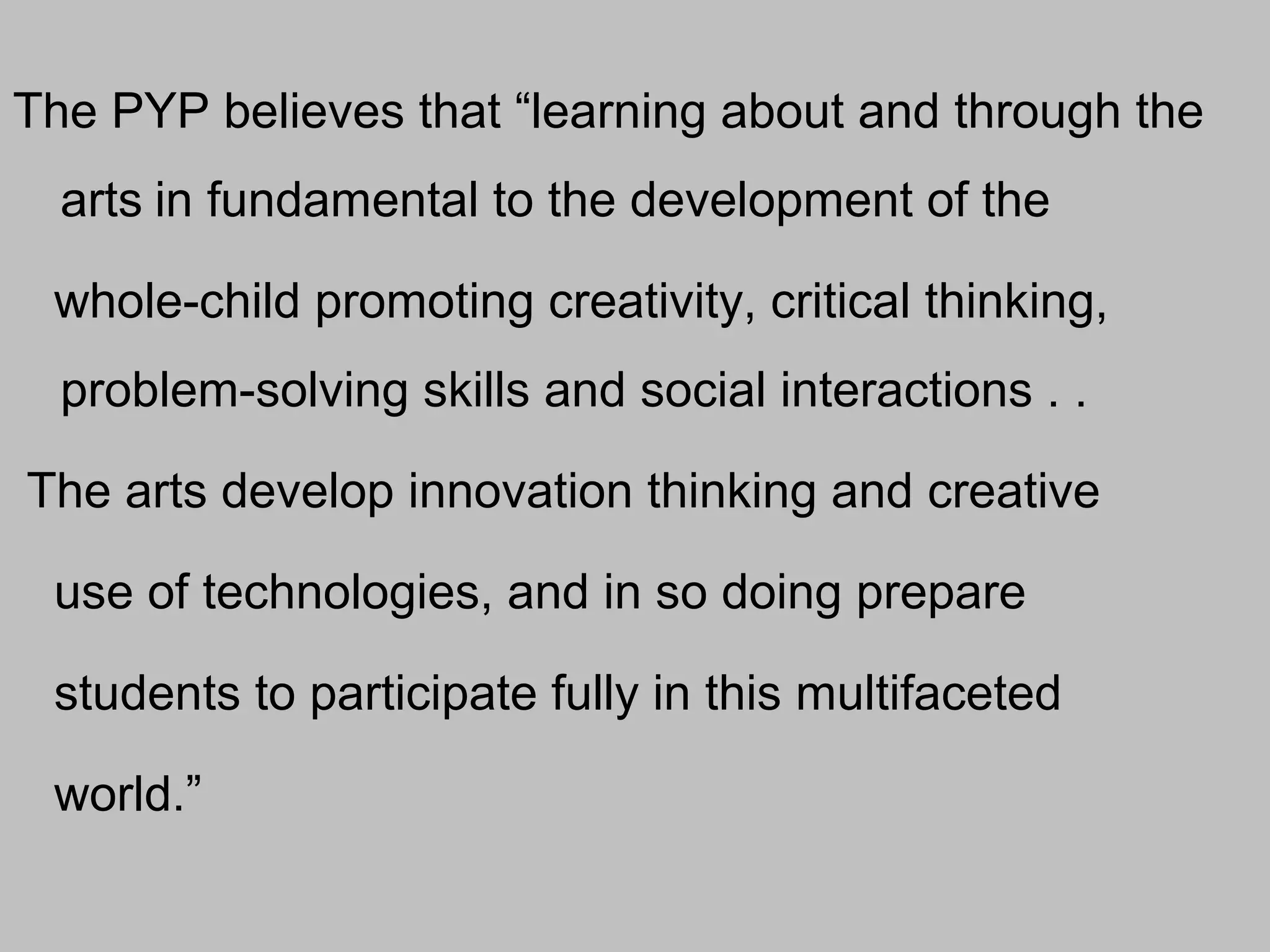 Arts in the PYP | PPT