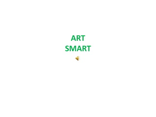 ARTSMART,[object Object]