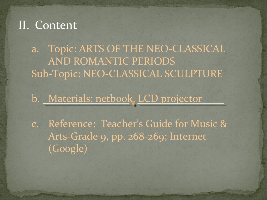 Arts of the Neo-Classical and Romantic periods