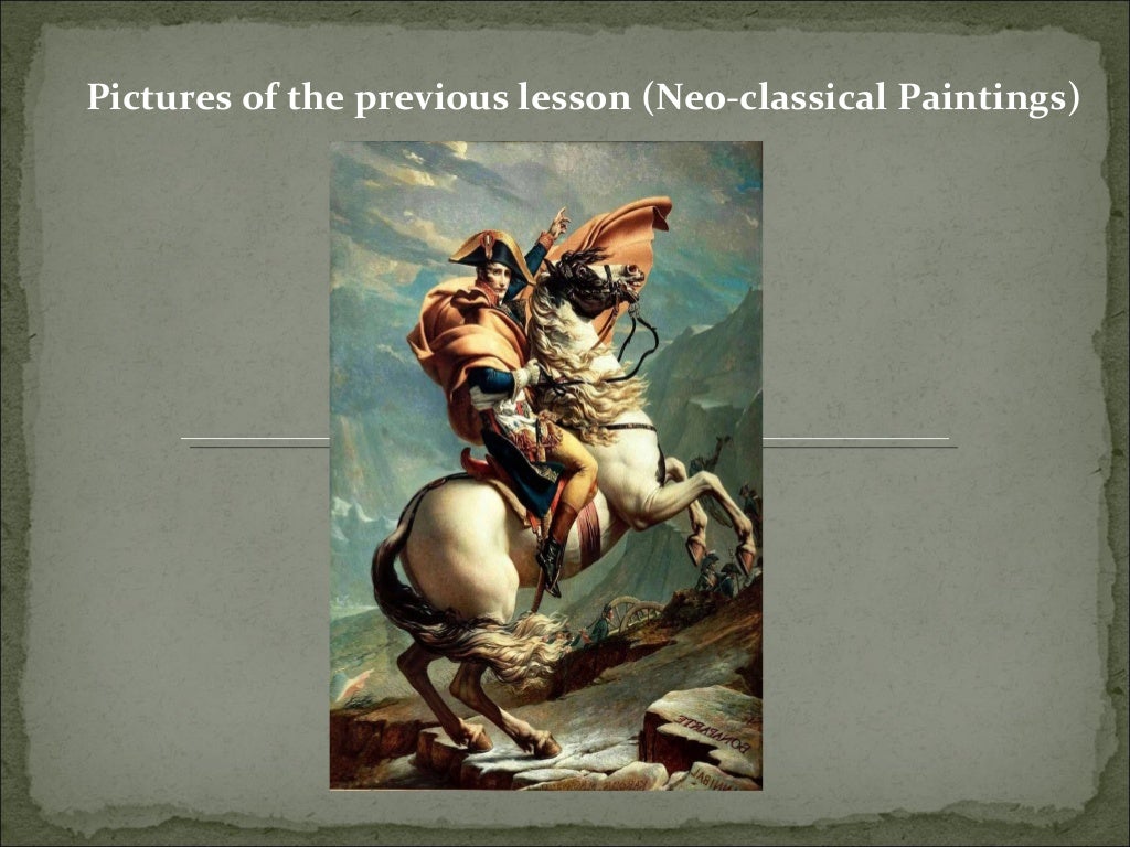 Arts of the Neo-Classical and Romantic periods