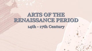 ARTS OF THE RENAISSANCE PERIOD grade 9.pdf