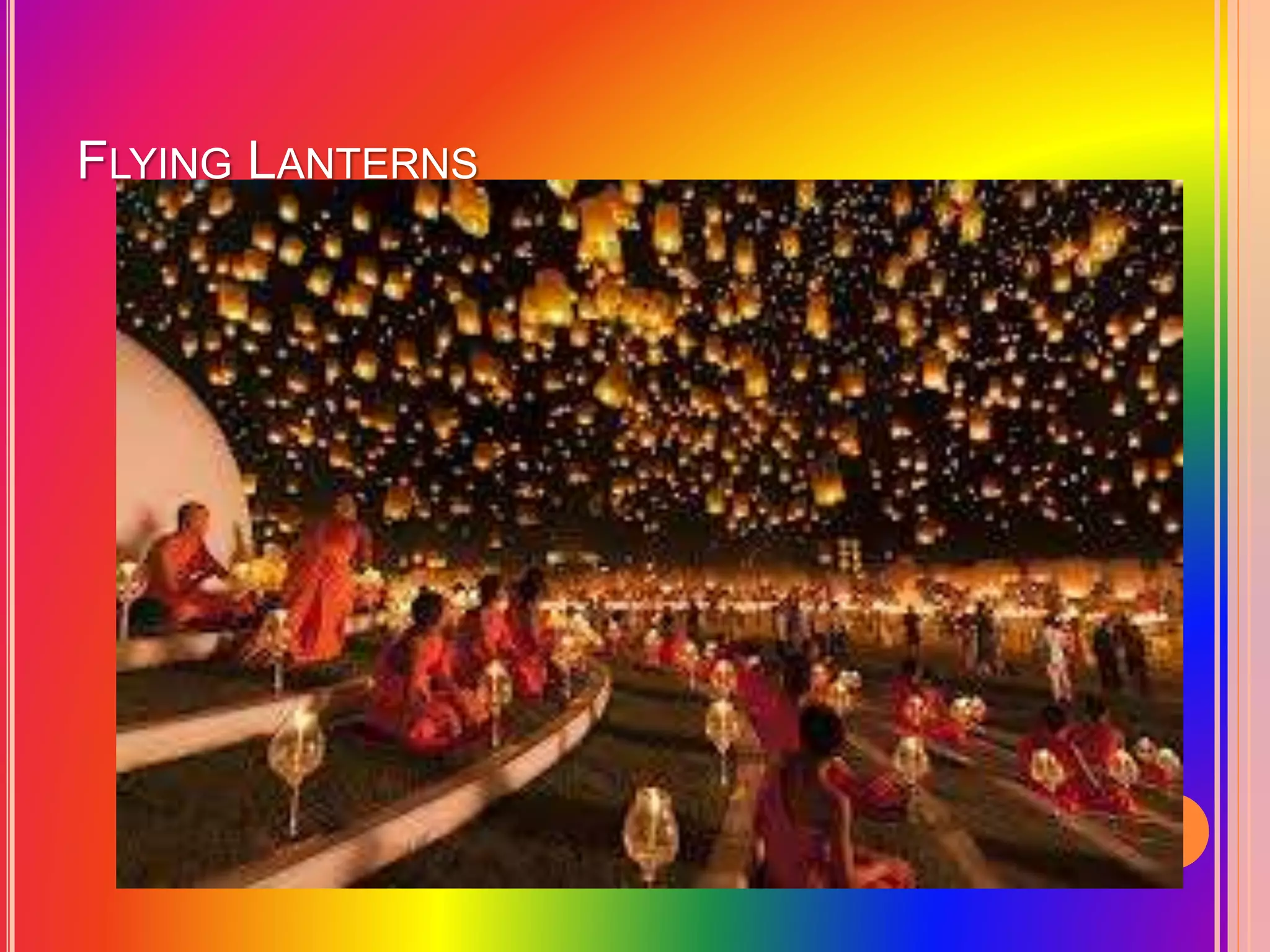 FLYING LANTERNS
 