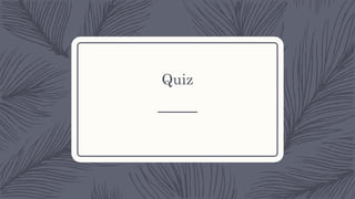 Quiz
 