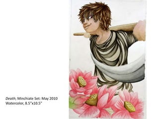 Death; Minchiate Set: May 2010 Watercolor, 8.5”x10.5” 