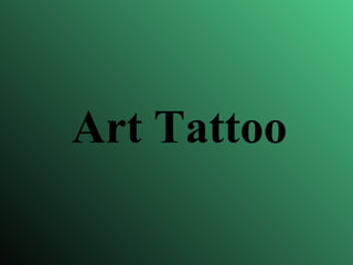 Art Tattoo 