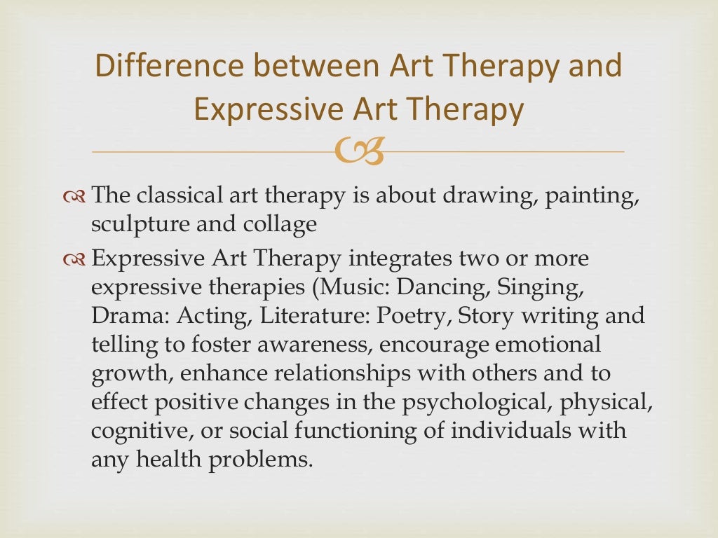 The multifacet benefits of Expressive Art therapy
