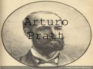 Arturo Pratt   