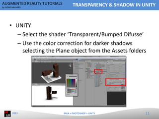 Augmented Reality Tutorial - Transparency & Shadow in Unity | PPTX
