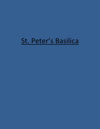 St. Peter’s Basilica
 