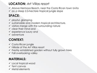 LOCATION: Art Villas resort
 Above Hermosa Beach, near the Costa Rican town Uvita
 on a steep 2.5-hectare tropical jungl...