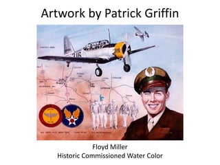 Artwork by Patrick Griffin Floyd Miller  Historic Commissioned Water Color  