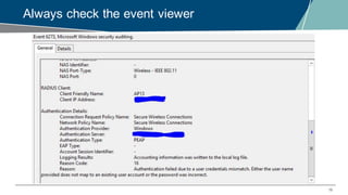 19
Always check the event viewer
 