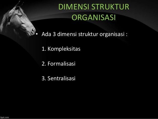 Desain Dan Struktur Organisasi