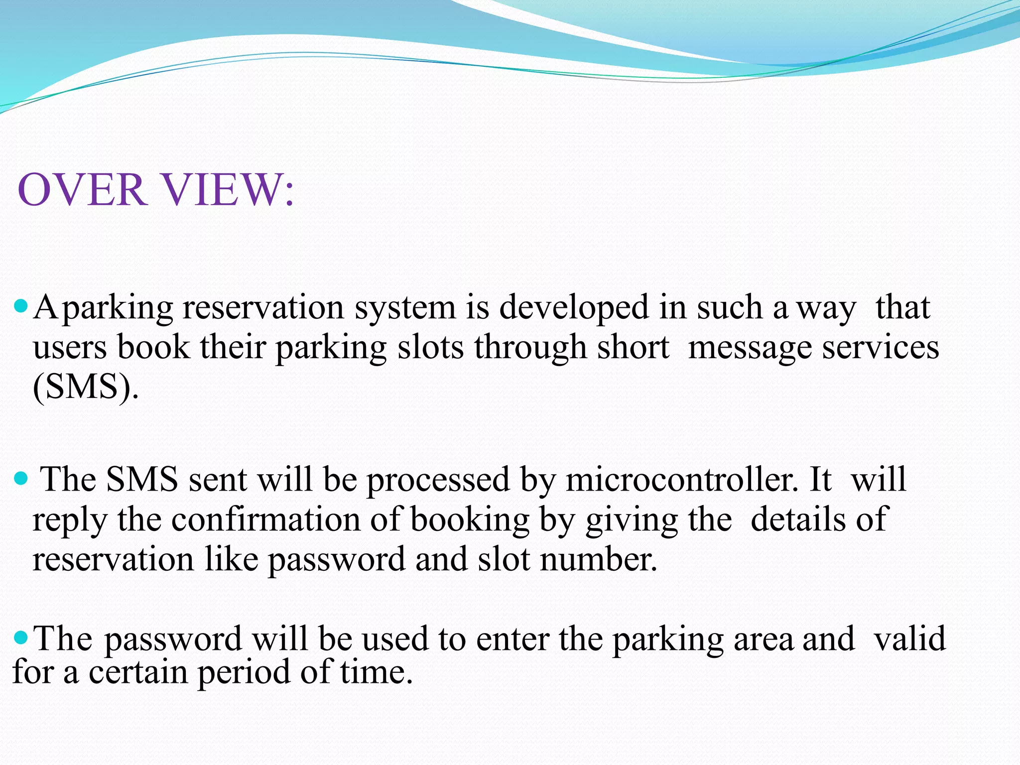 Reservation Based Parking System Using Sms Ppt