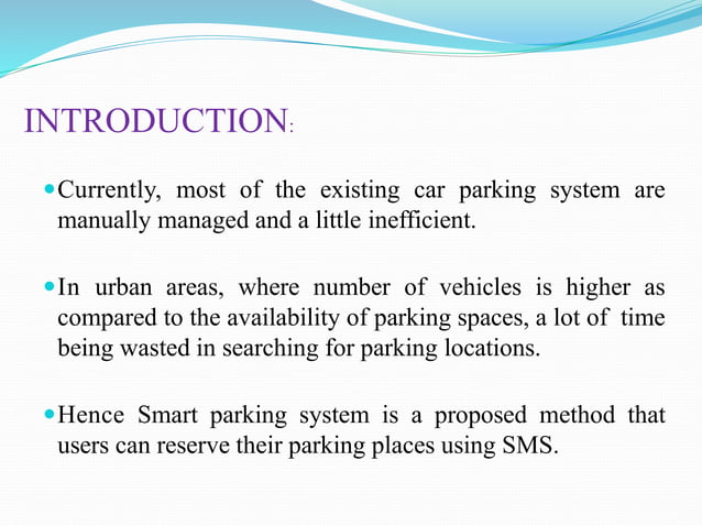 Reservation Based Parking System Using Sms Ppt