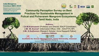 thumbnail of  Community Perception Survey on Best Practices for Sustainable Management in Pulicat and Pichavaram Mangrove Ecosystems, Tamil Nadu, India