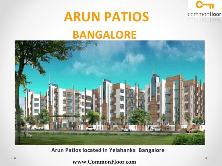 Arun Patios Bangalore