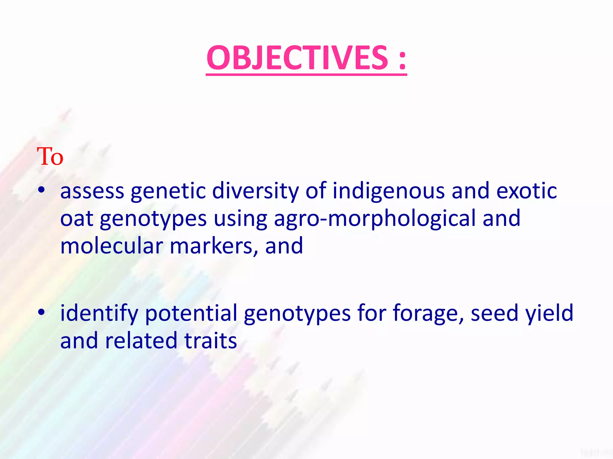 Msc. synopsis OAT Genetic diversity and molecular markers | PPTX