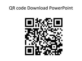 QR code Download PowerPoint
 