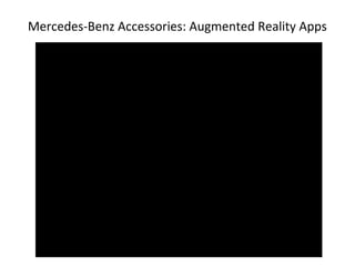Mercedes-Benz Accessories: Augmented Reality Apps
 