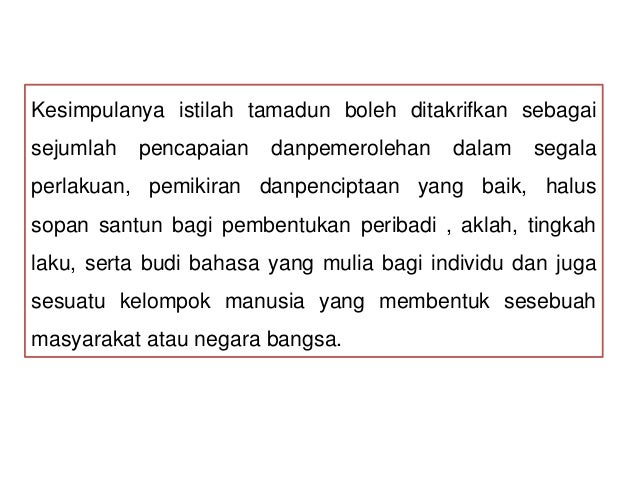 PENGENALAN ILMU KETAMADUNAN DALAM PEMBINAAN TAMADUN MALAYSIA