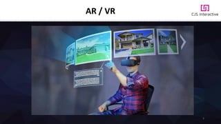 AR / VR
5
 