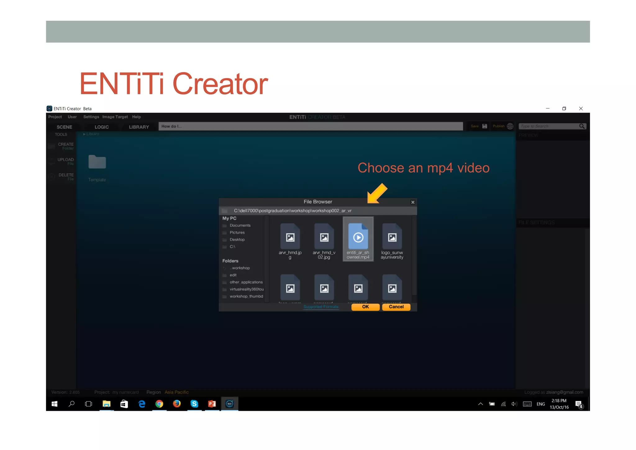 ENTiTi Creator
1)  Assign your image
2)  Click “Preview”
Choose an mp4 video
 