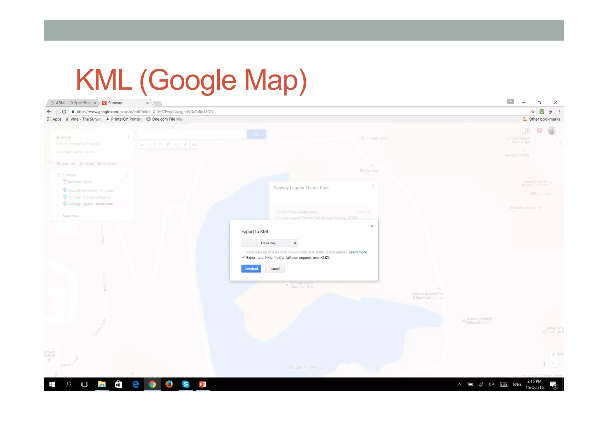 KML (Google Map)
• KML
• [put stuff here]
• ARML
• [put stuff here]
 