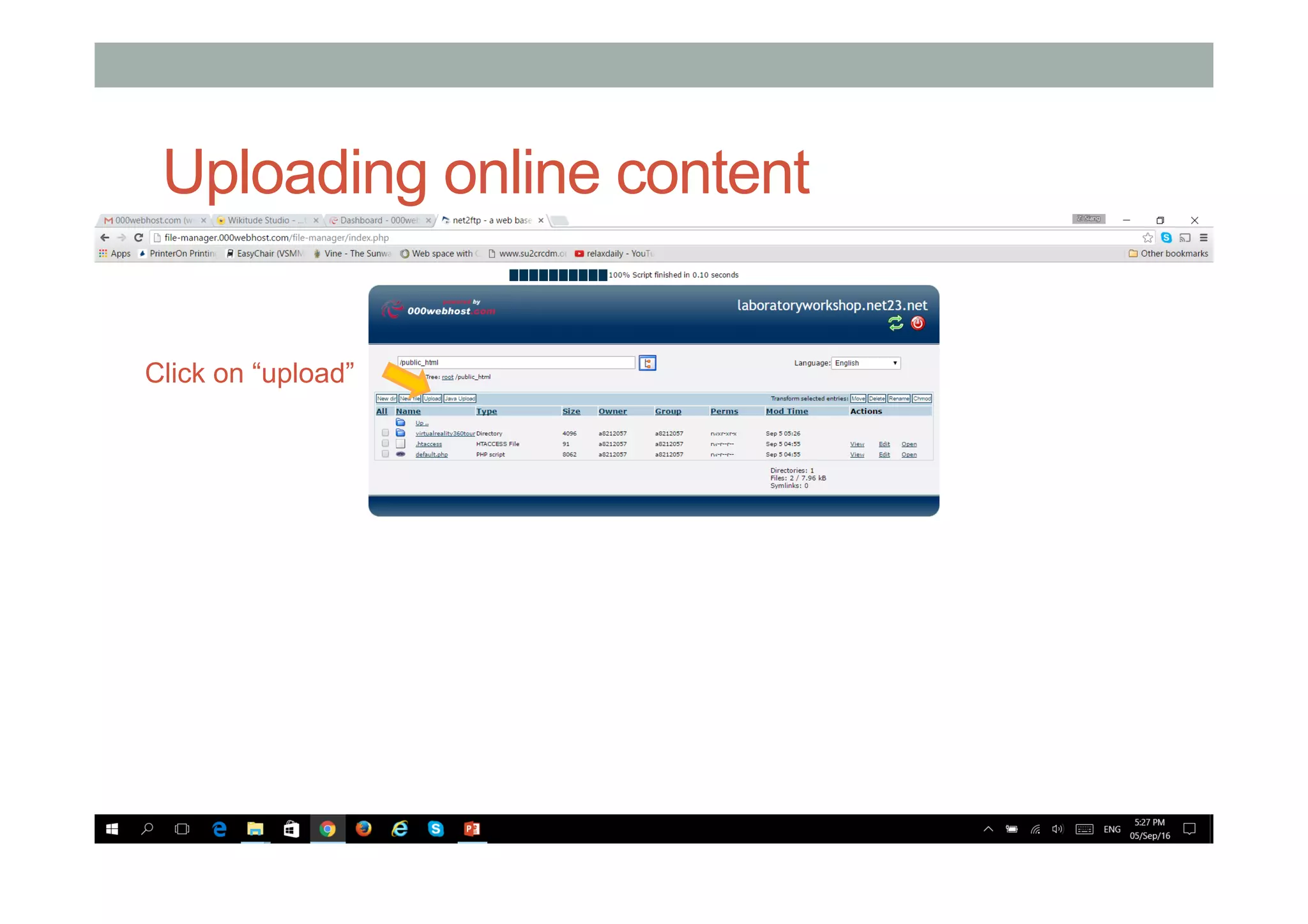 Uploading online content
Click on “upload”
 