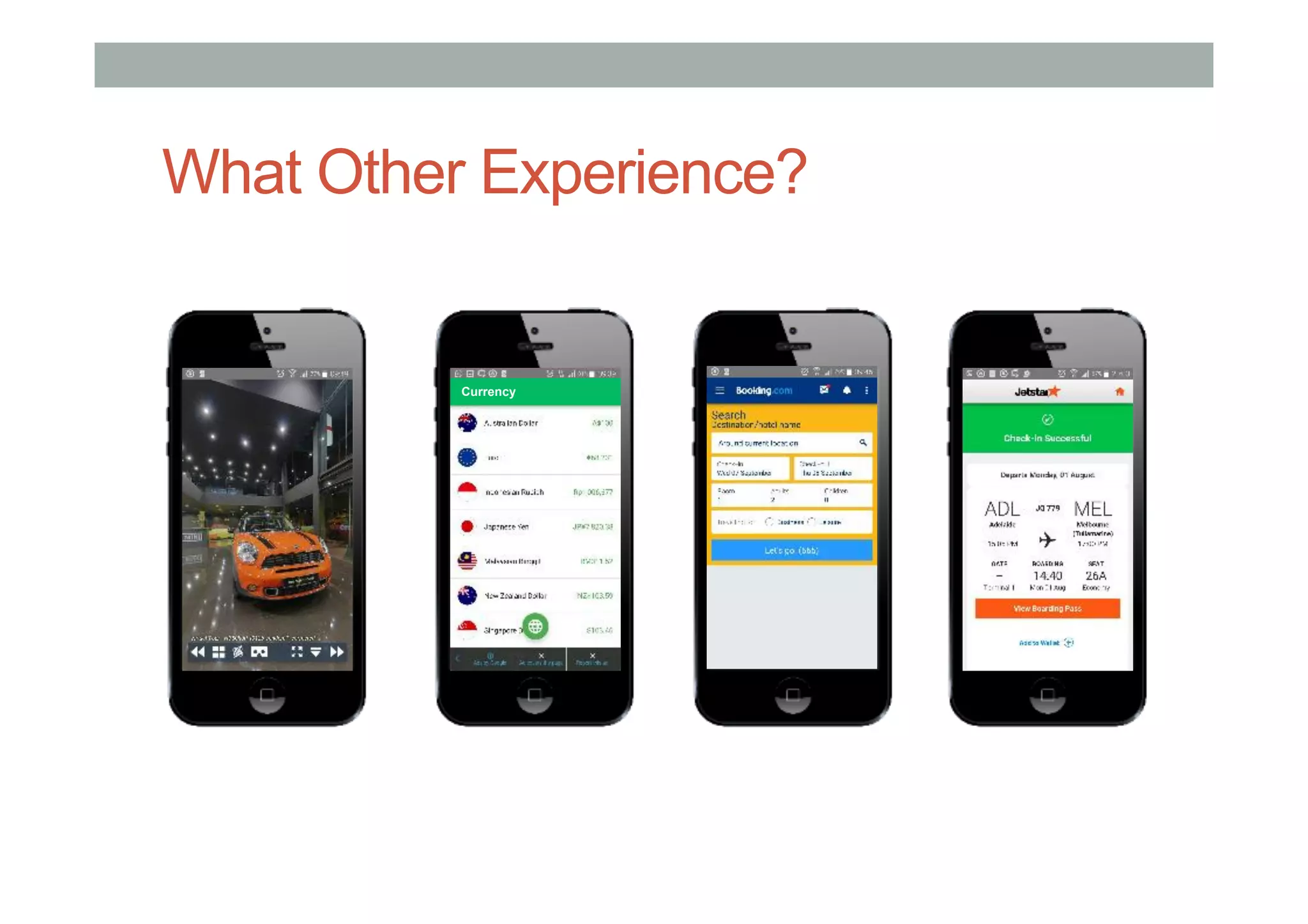 What Other Experience?
Currency
 