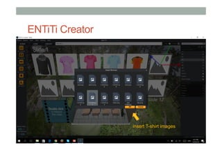 ENTiTi Creator
insert T-shirt images
 