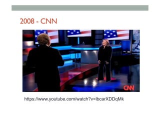 2008 - CNN
https://www.youtube.com/watch?v=lbcarXDDqMk
 