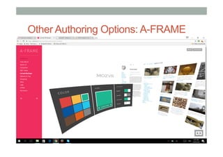 Other Authoring Options: A-FRAME
 