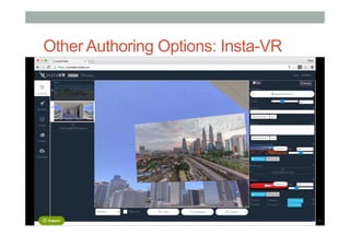 Other Authoring Options: Insta-VR
 
