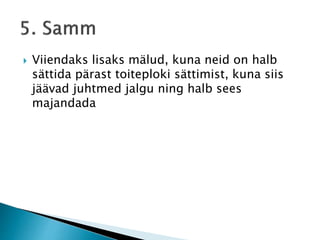  Viiendaks lisaks mälud, kuna neid on halb
sättida pärast toiteploki sättimist, kuna siis
jäävad juhtmed jalgu ning halb sees
majandada
 